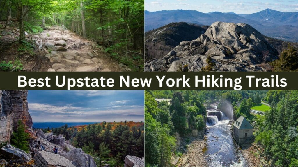Best Upstate New York Hiking Trails